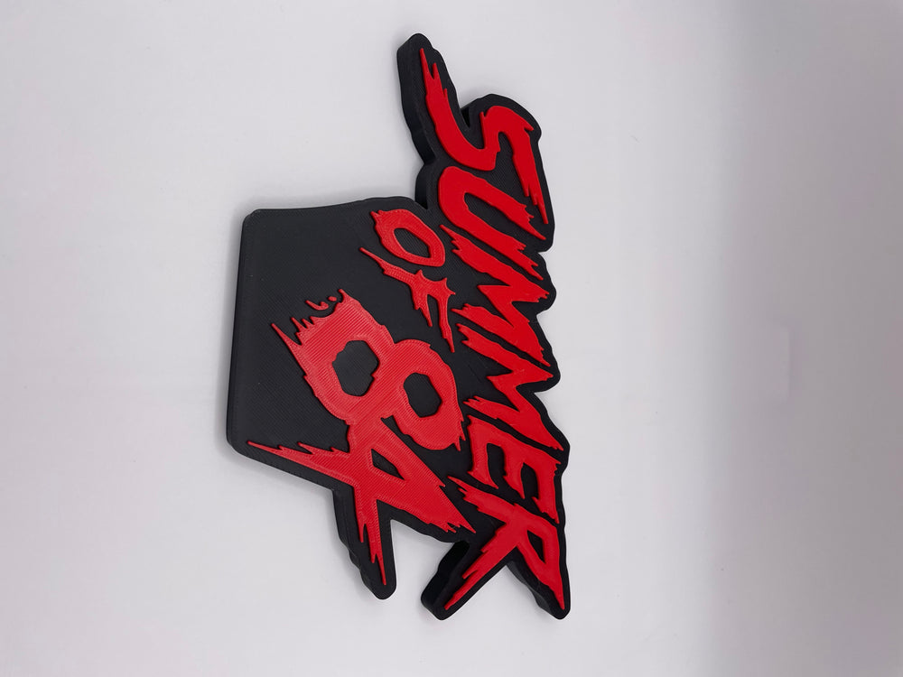 Summer of 84 sign
