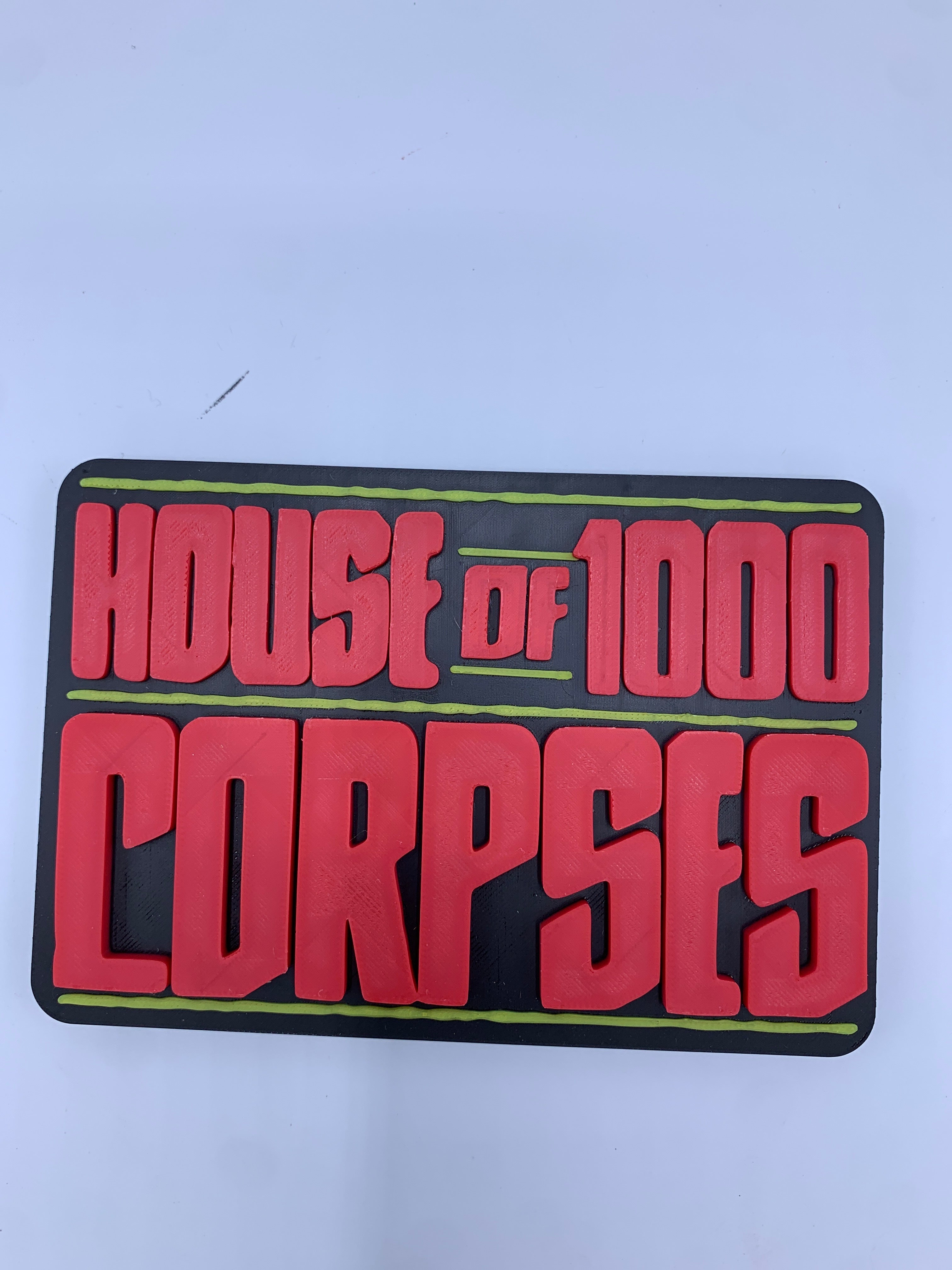 House of 1000 corpses sign