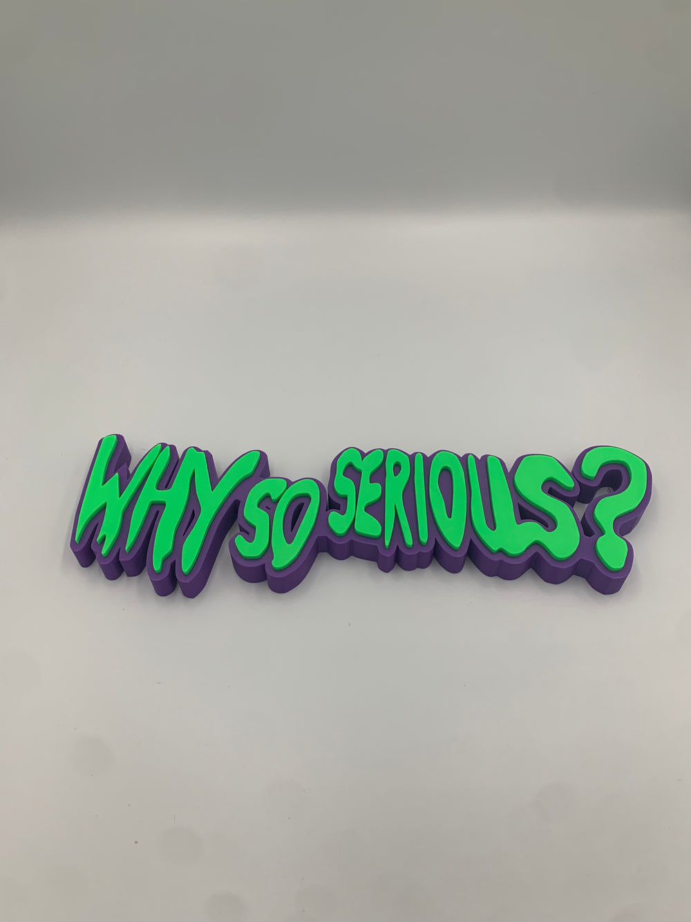 Why so serious large sign
