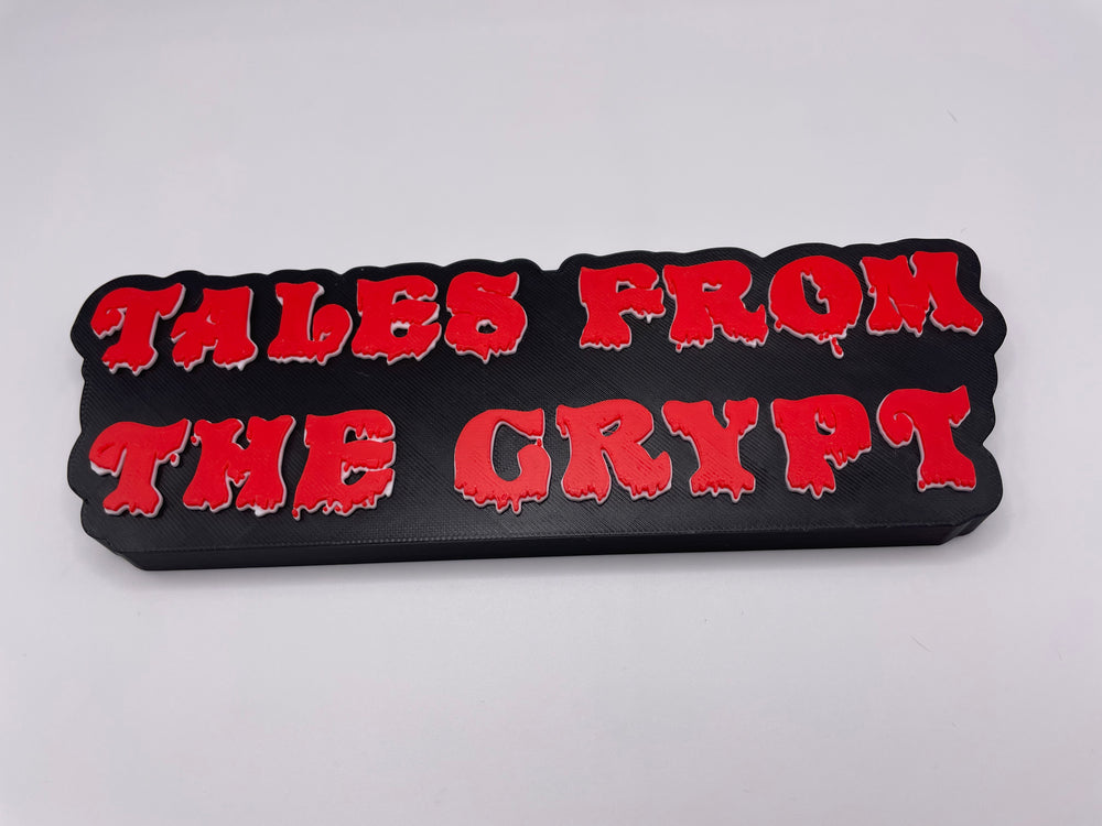 Tales from the crypt sign