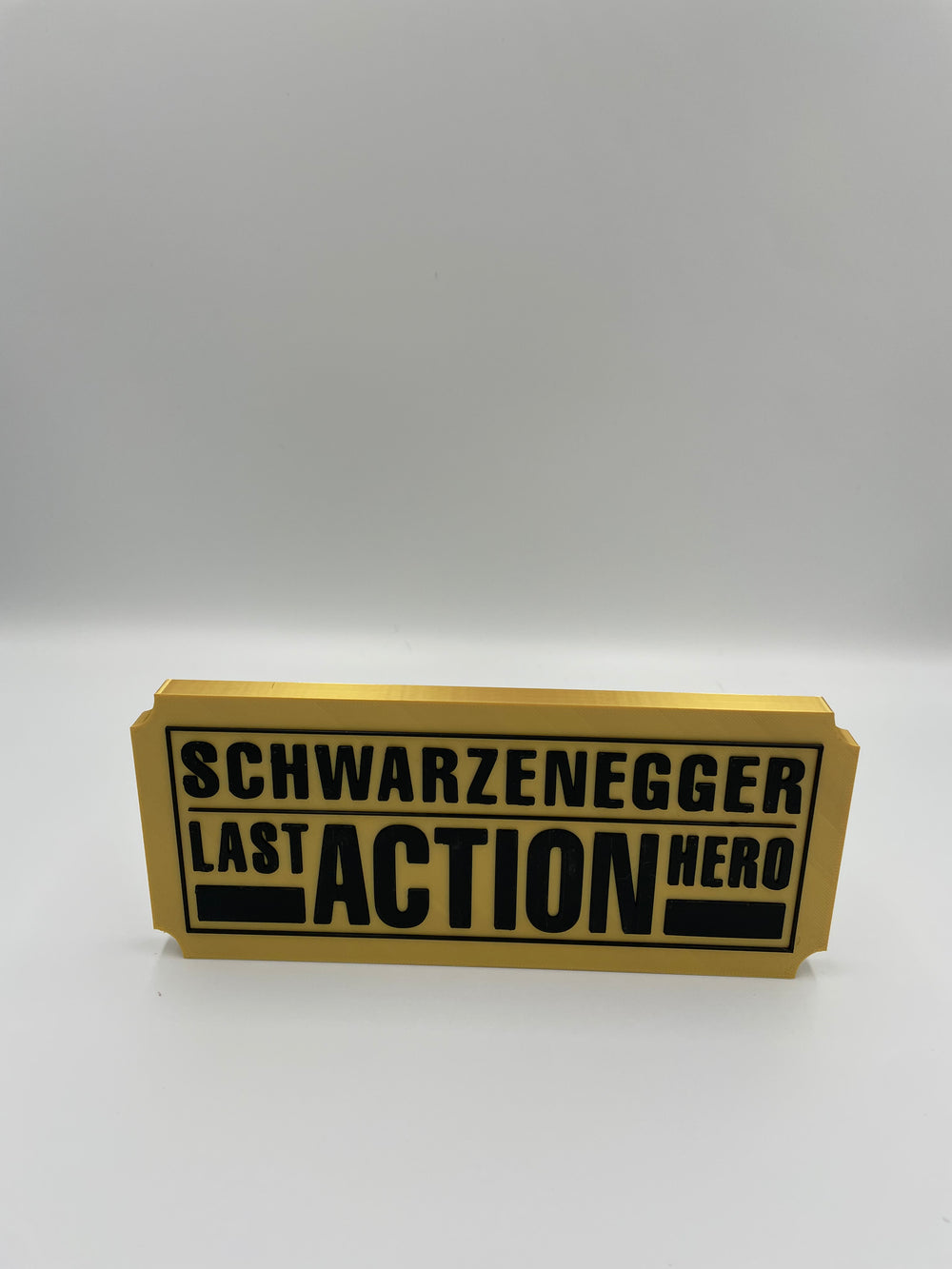 Last action hero sign