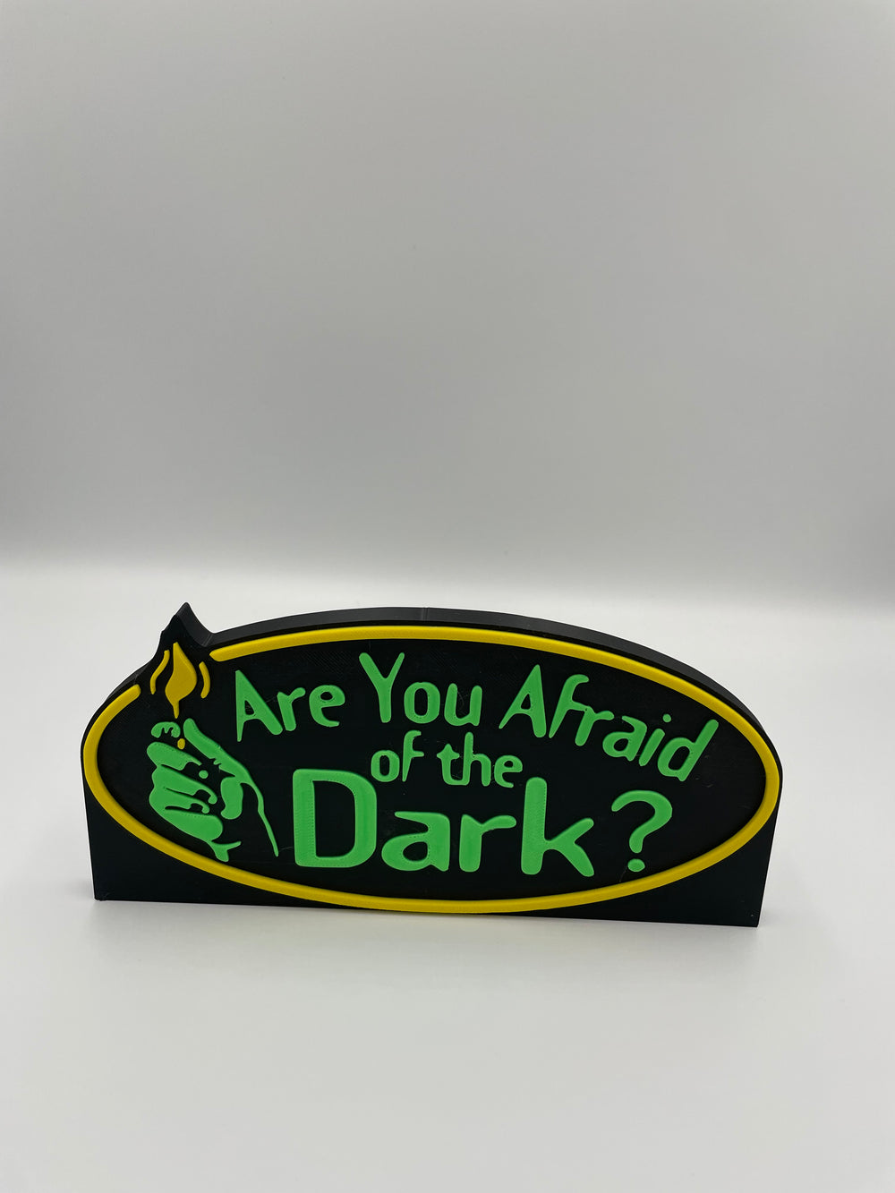 Are you afraid of the dark sign