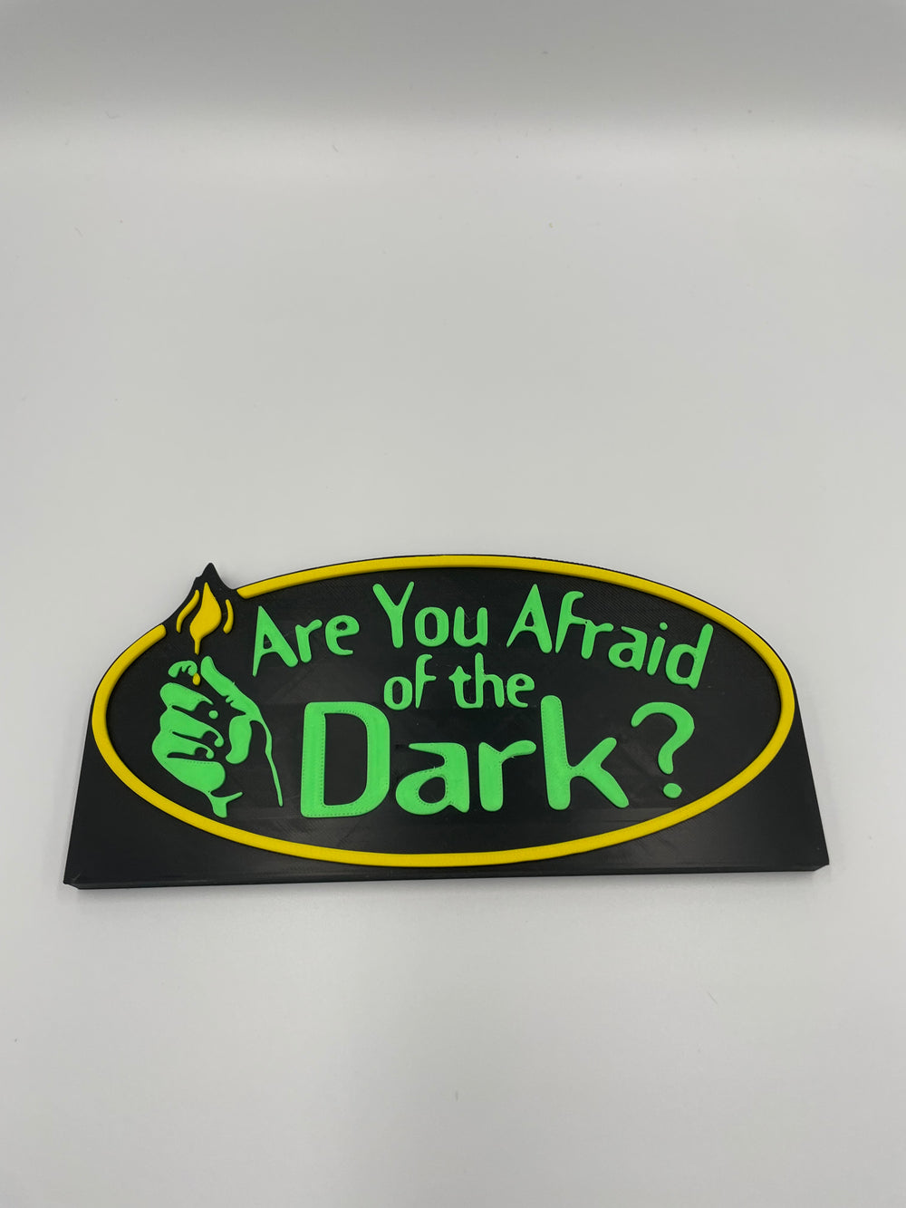 Are you afraid of the dark sign